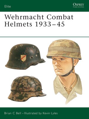 cover image of Wehrmacht Combat Helmets 1933&#8211;45